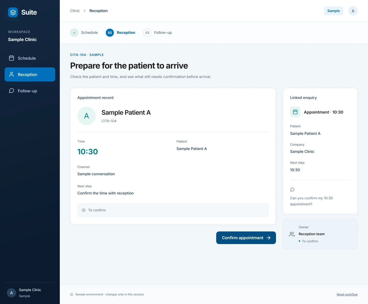 Sample: Review before confirming. The appointment is still awaiting confirmation. Reception can see the pending work and prepare the next step.