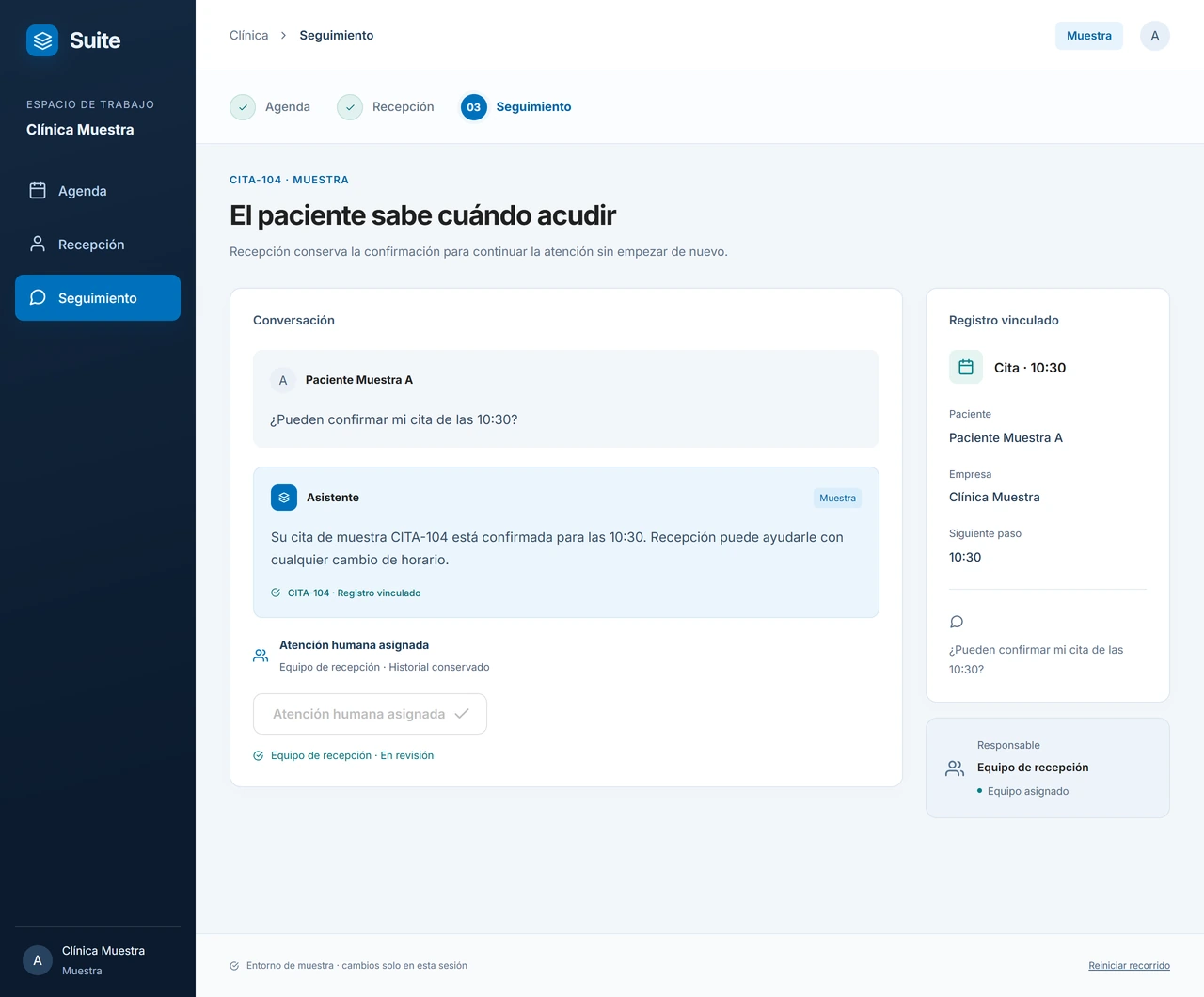 Muestra: Sepa que ya quedó confirmada. La cita queda confirmada y asignada a recepción, para que otra persona del equipo pueda ver cómo continuar.